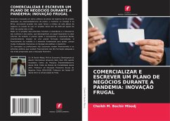 COMERCIALIZAR E ESCREVER UM PLANO DE NEGÓCIOS DURANTE A PANDEMIA: INOVAÇÃO FRUGAL - Bachir Mbodj, Cheikh M.
