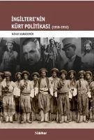 Ingilterenin Kürt Politikasi 1918-1932 - Karademir, Nihat