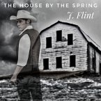 The House by the Spring (eBook, ePUB)