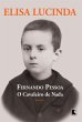 Fernando Pessoa, o cavaleiro de nada... - Bild 1