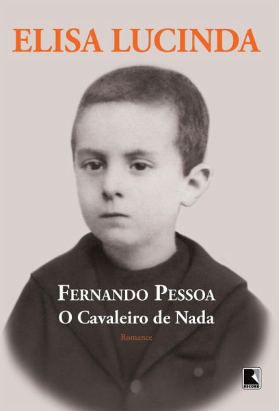 Fernando Pessoa, o cavaleiro de nada (eBook, ePUB) Fernando Pessoa, o cavaleiro de nada (eBook, ePUB)