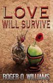 Love Will Survive (eBook, ePUB)