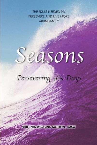 Seasons Persevering 365 Days (eBook, ePUB) Seasons Persevering 365 Days (eBook, ePUB)