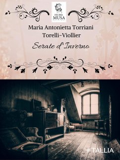 Serate d'inverno (eBook, ePUB) - Antonietta Torriani Torelli-Viollier, Maria