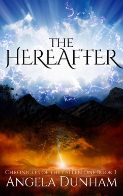 Cover The Hereafter (Chronicles of The Fallen One, #3) (eBook, ePUB)