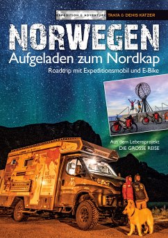 Norwegen - Aufgeladen zum Nordkap (eBook, ePUB)