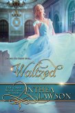 Waltzed: A Victorian Cinderella Retelling (eBook, ePUB)