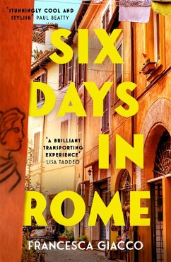 Six Days In Rome (eBook, ePUB) - Giacco, Francesca