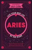 Astrology Self-Care: Aries (eBook, ePUB)