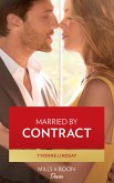Married By Contract (Texas Cattleman's Club: Fathers and Sons, Book 3) (Mills & Boon Desire) (eBook, ePUB)