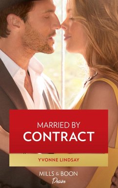 Married By Contract (Texas Cattleman's Club: Fathers and Sons, Book 3) (Mills & Boon Desire) (eBook, ePUB) - Lindsay, Yvonne