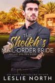 The Sheikh's Mail-Order Bride (Halabi Sheikhs, #3) (eBook, ePUB)
