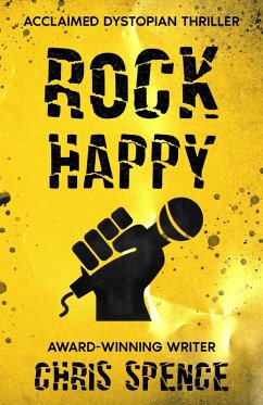 Rock Happy (Rock Happy book series, #1) (eBook, ePUB) - Spence, Chris