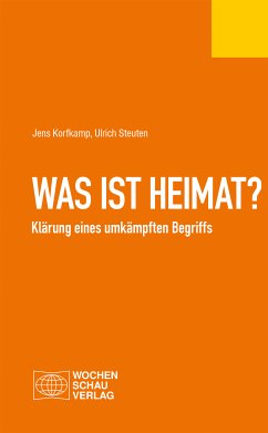 Was ist Heimat? (eBook, PDF) - Korfkamp, Jens; Steuten, Ulrich