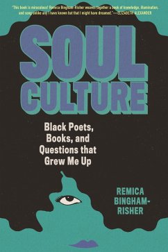 Soul Culture (eBook, ePUB) - Bingham-Risher, Remica