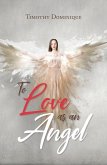 To Love as an Angel (eBook, ePUB)