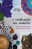 A realização na matéria (eBook, ePUB)