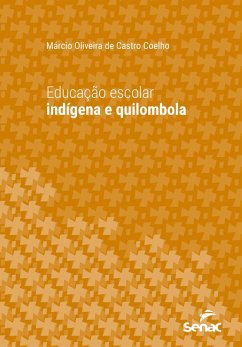 Cover Educação escolar indígena e quilombola (eBook, ePUB)