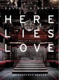 Here Lies Love (eBook, ePUB)