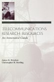 Telecommunications Research Resources (eBook, ePUB) Telecommunications Research Resources (eBook, ePUB)