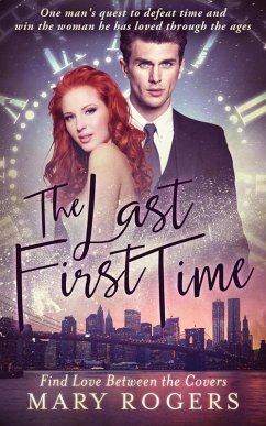 The Last First Time (eBook, ePUB) - Rogers, Mary