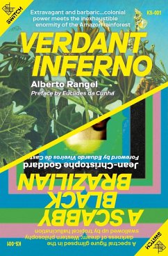 Verdant Inferno/A Scabby Black Brazilian (eBook, ePUB) - Rangel, Alberto; Goddard, Jean-Christophe