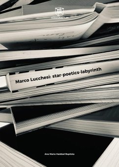 Marco Lucchesi: star-poetics-labyrinth (eBook, ePUB) - Baptista, Ana Maria Haddad