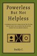 Powerless But NOT Helpless (eBook, ePUB) - Bild 1