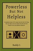 Powerless But NOT Helpless (eBook, ePUB)