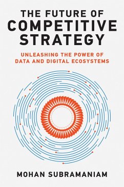 The Future of Competitive Strategy (eBook, ePUB) - Subramaniam, Mohan