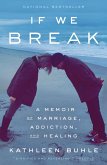 If We Break (eBook, ePUB)