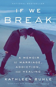 If We Break (eBook, ePUB) - Buhle, Kathleen