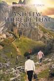 And Few There Be That Find It (eBook, ePUB)