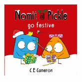 Nomit And Pickle Get Festive (eBook, ePUB)