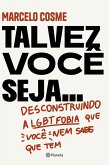 Talvez você seja... (eBook, ePUB)