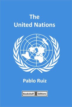 The United Nations (eBook, ePUB) - Ruiz, Pablo