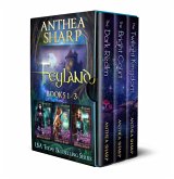 Feyland: Books 1-3 (eBook, ePUB) Feyland: Books 1-3 (eBook, ePUB)