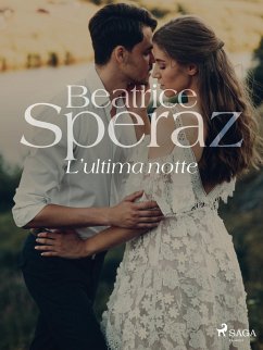 L'ultima notte (eBook, ePUB) - Speraz, Beatrice