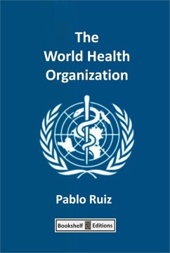 The World Health Organization (eBook, ePUB) - Ruiz, Pablo