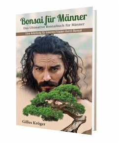 Bonsai für Männer (eBook, ePUB) - Kröger, Gilles
