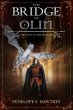 The Bridge of Olin (Dragon in the... - Bild 1
