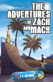 The Adventures of Zach and Mack (eBook, ePUB)