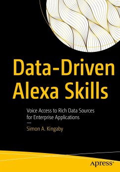 Data-Driven Alexa Skills (eBook, PDF) - Kingaby, Simon A.