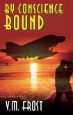 By Conscience Bound (eBook, ePUB)