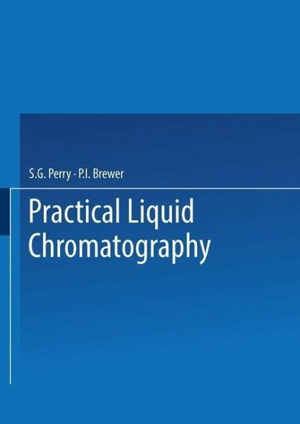Practical Liquid Chromatography (eBook, PDF) Practical Liquid Chromatography (eBook, PDF)