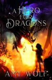 A Hero for Dragons (The Cavernis Series, #3) (eBook, ePUB)
