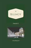 French 2 (Bilingy French, #2) (eBook, ePUB)