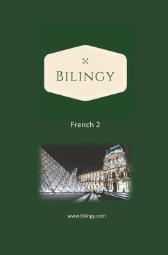 French 2 (Bilingy French, #2) (eBook, ePUB) - French, Bilingy