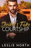 The Sheikh's Fake Courtship (Halabi Sheikhs, #2) (eBook, ePUB)
