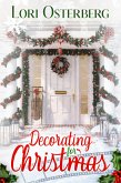 Decorating For Christmas (eBook, ePUB)